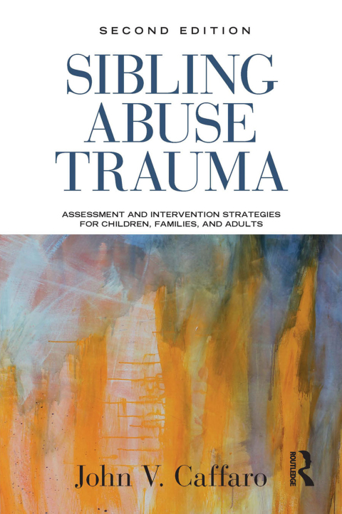Cover image for book Sibling Abuse Trauma
