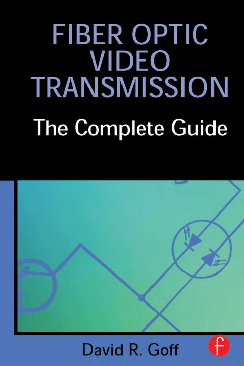 Cover image for book Fiber Optic Video Transmission