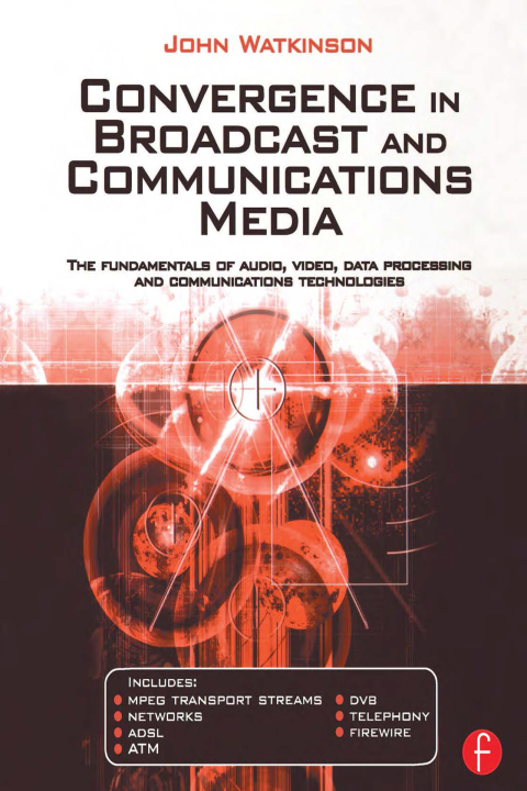 Cover image for book Convergence in Broadcast and Communications Media
