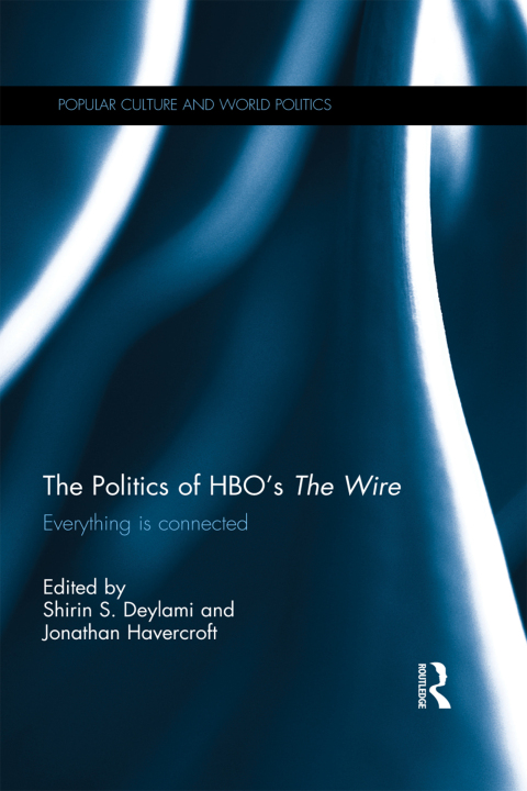 Cover image for book The Politics of HBO's The Wire