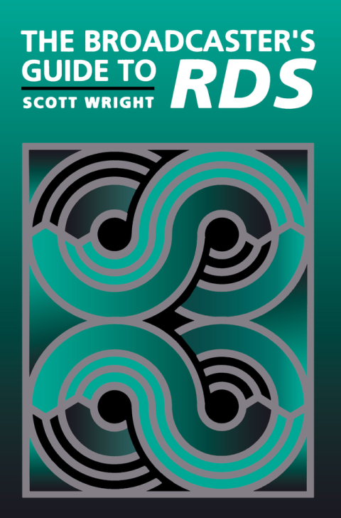 Cover image for book The Broadcaster's Guide to RBDS