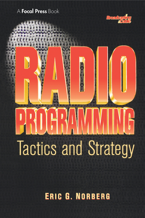 Cover image for book Radio Programming: Tactics and Strategy