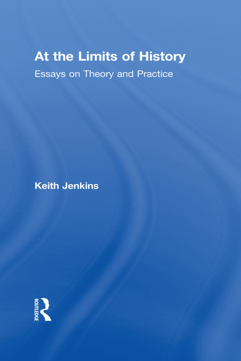 Cover image for book At the Limits of History