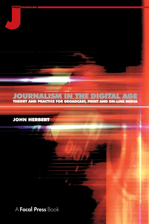 Cover image for book Journalism in the Digital Age