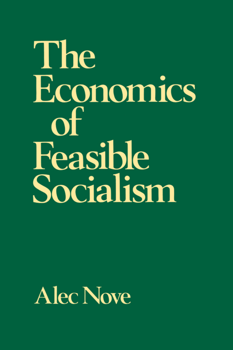 Cover image for book The Economics of Feasible Socialism