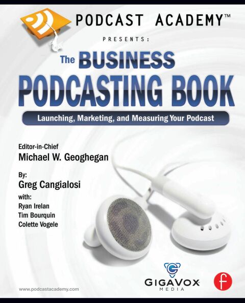 Cover image for book Podcast Academy: The Business Podcasting Book