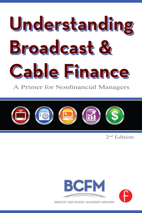 Cover image for book Understanding Broadcast and Cable Finance