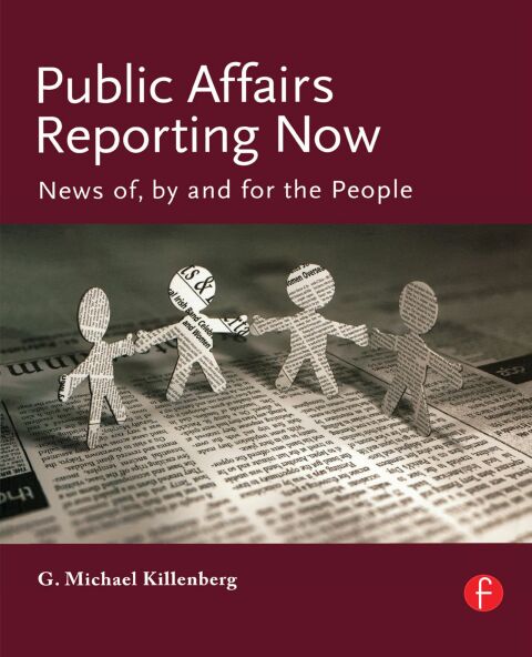 Cover image for book Public Affairs Reporting Now