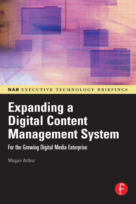 Cover image for book Expanding a Digital Content Management System
