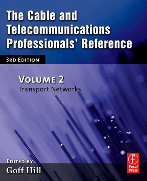 Cover image for book The Cable and Telecommunications Professionals' Reference