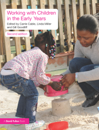 صورة الغلاف: Working with Children in the Early Years 2nd edition 9780415496988