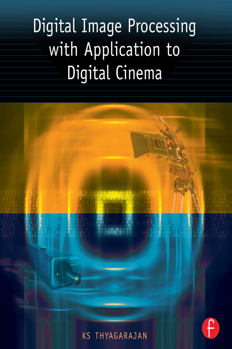 Cover image for book Digital Image Processing with Application to Digital Cinema