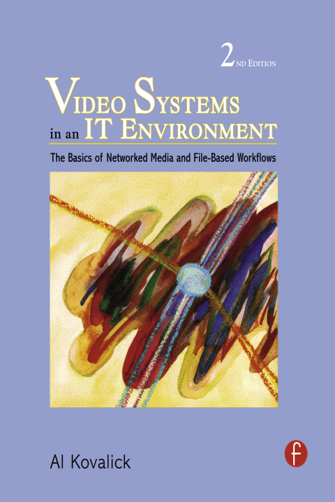 Cover image for book Video Systems in an IT Environment