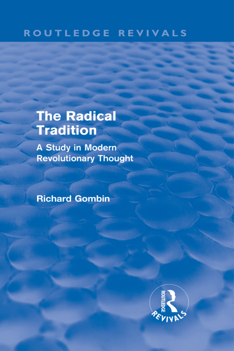 Cover image for book The Radical Tradition (Routledge Revivals)