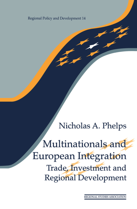 Multinationals and European Integration 