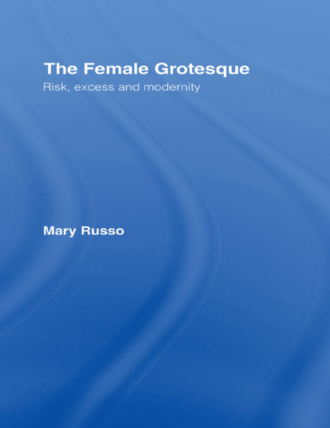 Cover image for book The Female Grotesque