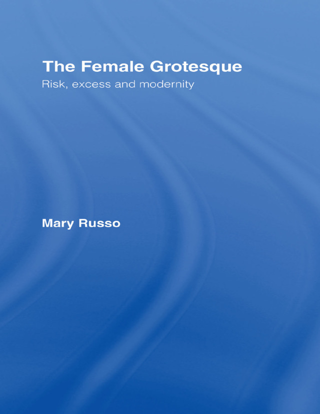 The Female Grotesque