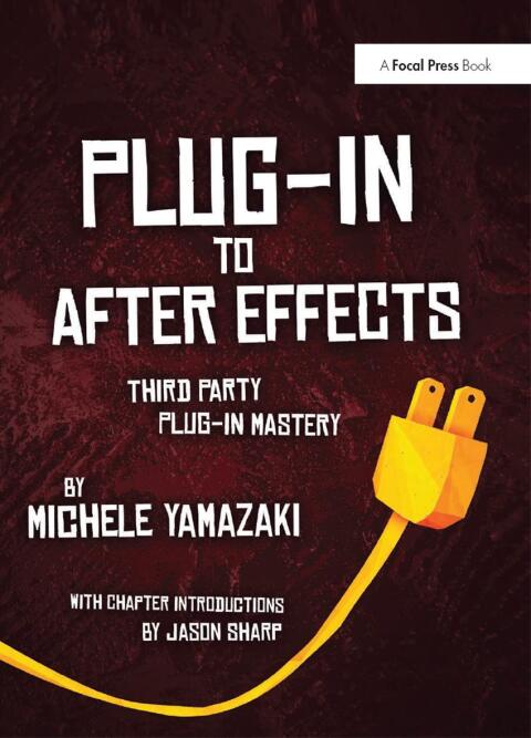 Cover image for book Plug-in to After Effects