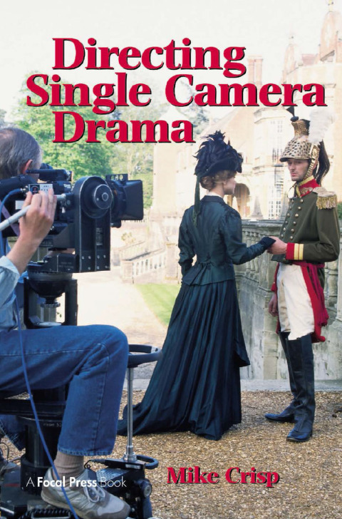 Cover image for book Directing Single Camera Drama
