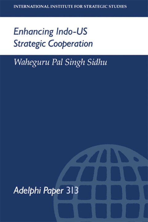 Enhancing Indo-US Strategic Cooperation 