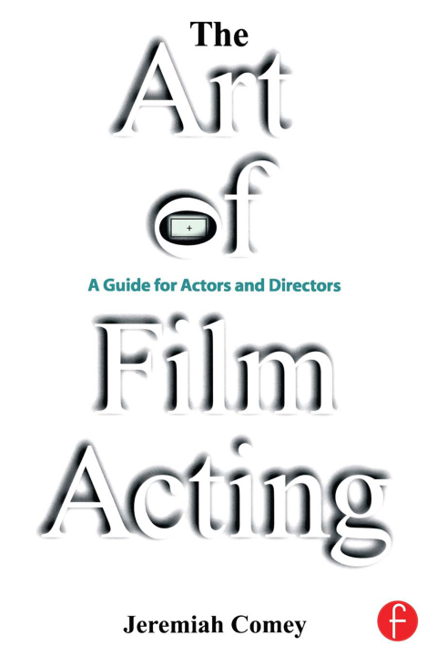 Cover image for book The Art of Film Acting