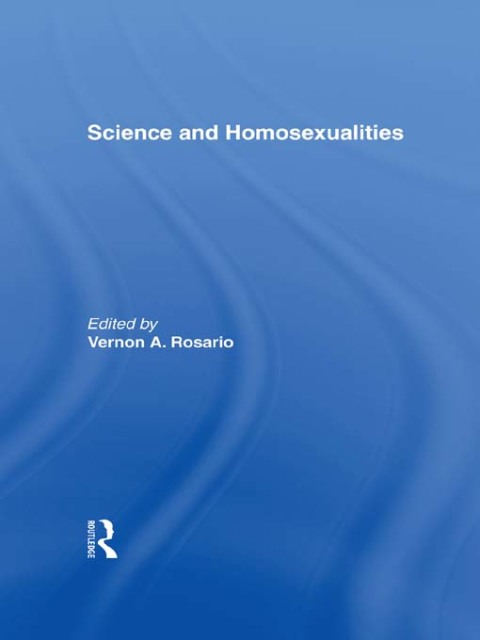 Cover image for book Science and Homosexualities