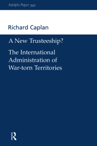 Titelbild: A New Trusteeship? 1st edition 9780198515654