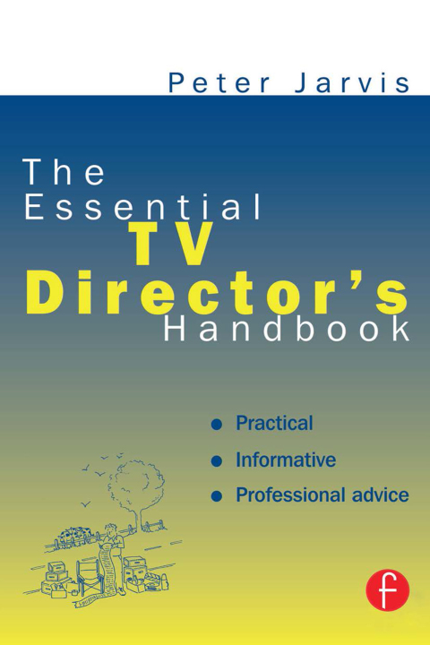 Cover image for book The Essential TV Director's Handbook