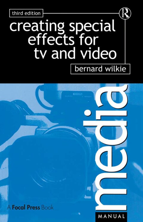 Cover image for book Creating Special Effects for TV and Video