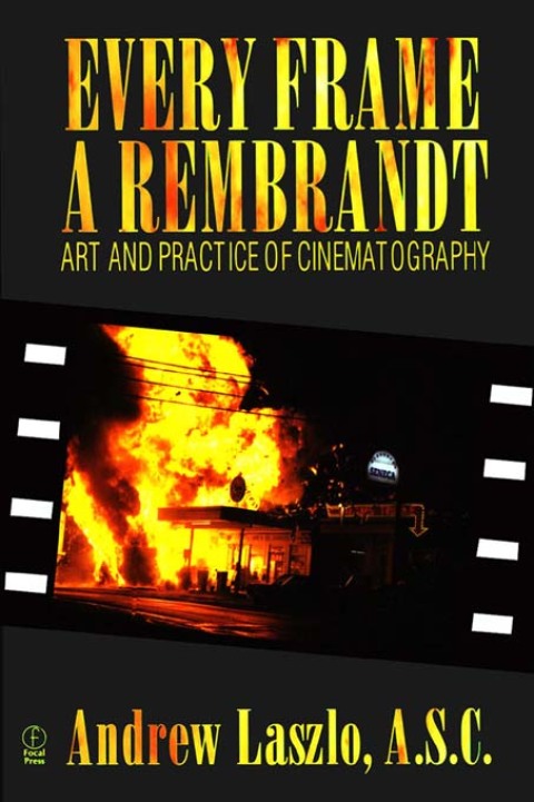 Cover image for book Every Frame a Rembrandt