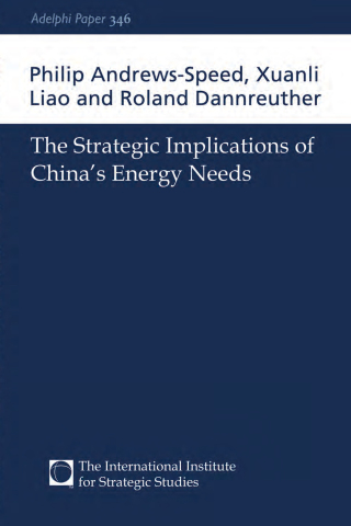 The Strategic Implications of China's Energy Needs