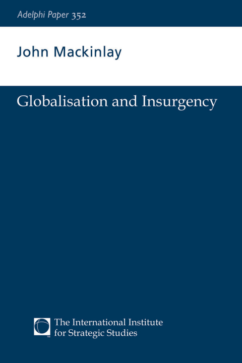 Cover image for book Globalisation and Insurgency