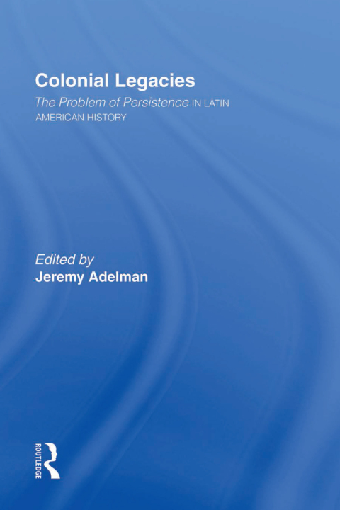 Cover image for book Colonial Legacies