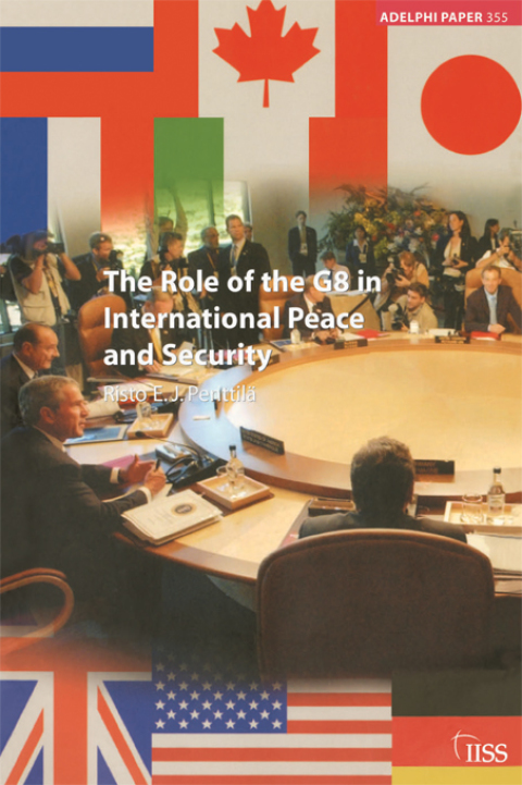 Cover image for book The Role of the G8 in International Peace and Security