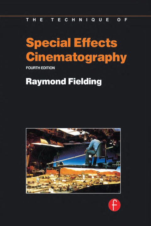 Cover image for book Techniques of Special Effects of Cinematography