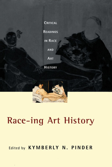 Cover image for book Race-ing Art History