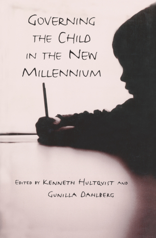Governing the Child in the New Millennium
