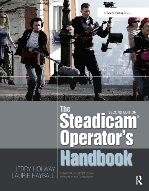 Cover image for book The Steadicam® Operator's Handbook