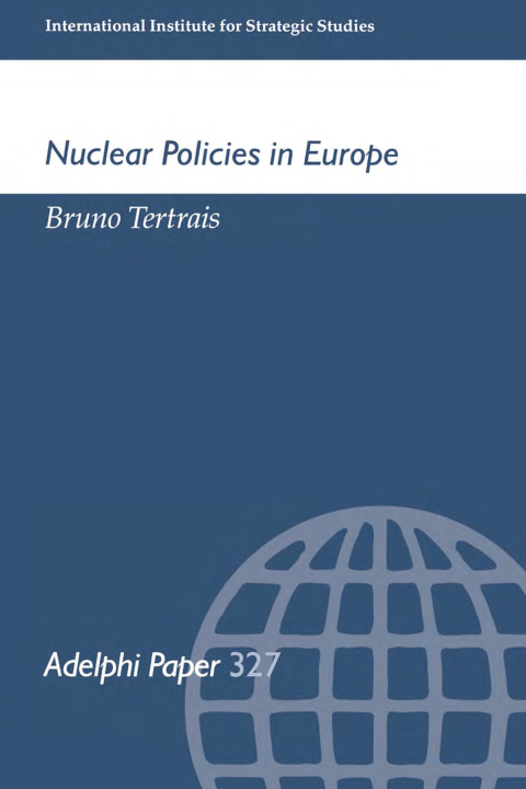 Cover image for book Nuclear Policies in Europe