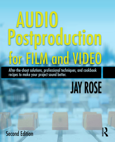 Cover image for book Audio Postproduction for Film and Video