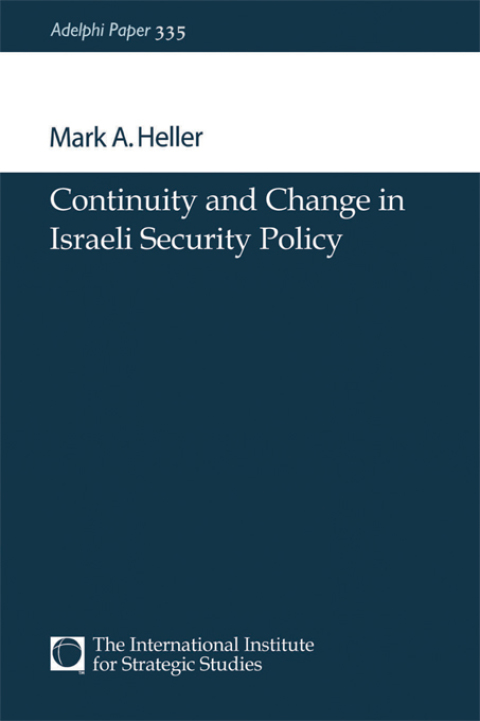 Cover image for book Continuity and Change in Israeli Security Policy