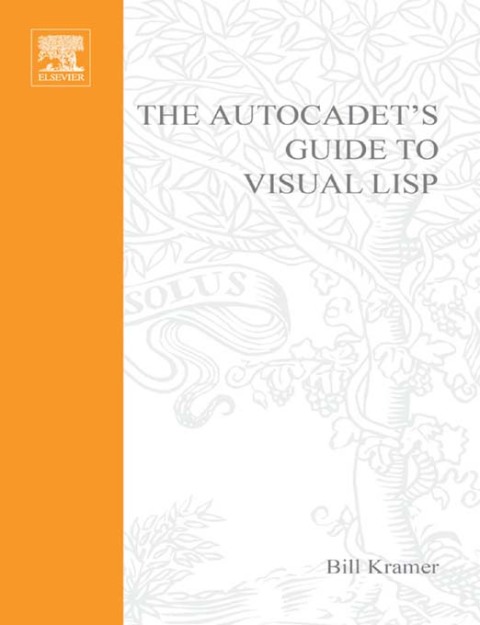 Cover image for book The AutoCADET's Guide to Visual LISP