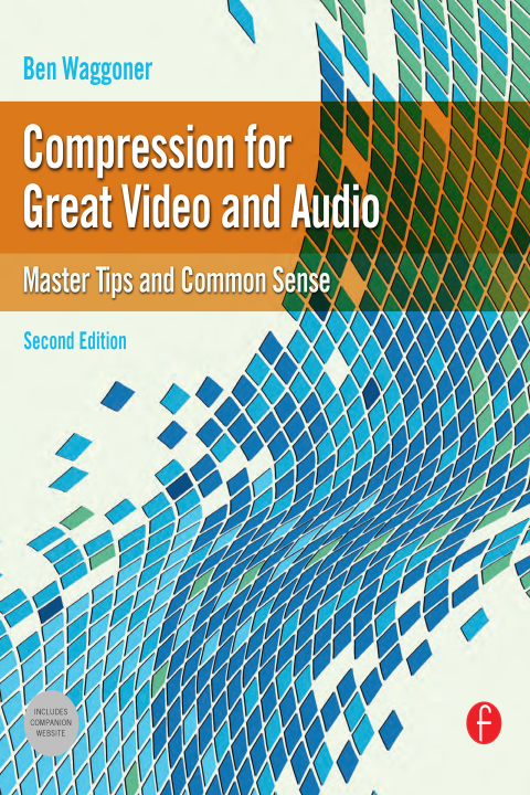 Cover image for book Compression for Great Video and Audio
