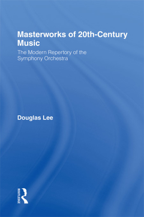 Cover image for book Masterworks of 20th-Century Music