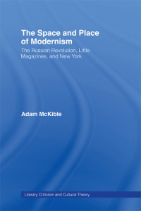 Cover image: The Space and Place of Modernism 1st edition 9780415939805