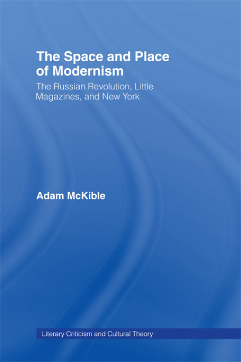 Cover image for book The Space and Place of Modernism