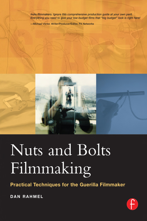 Cover image for book Nuts and Bolts Filmmaking