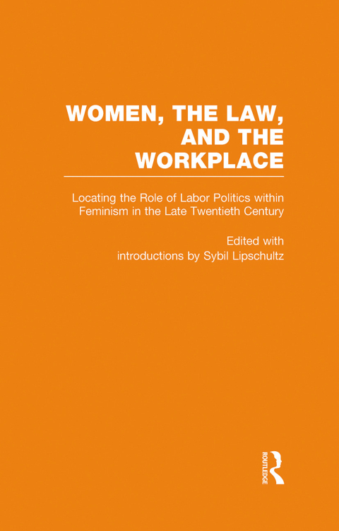 Cover image for book Locating the Role of Labor Politics within Feminism in the Late Twentieth Century