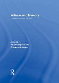 Omslagafbeelding: Witness and Memory 1st edition 9780415944540