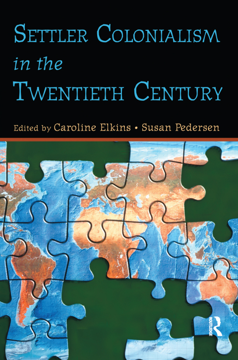 Cover image for book Settler Colonialism in the Twentieth Century